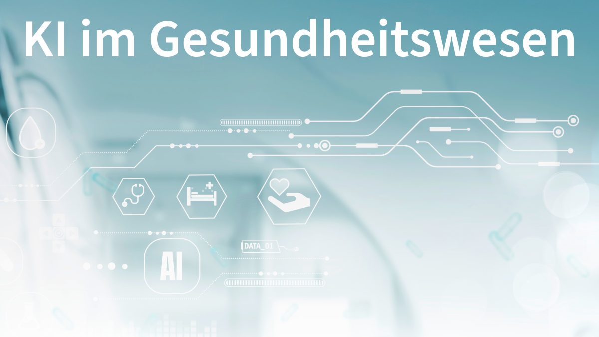 KI im Gesundheitswesen